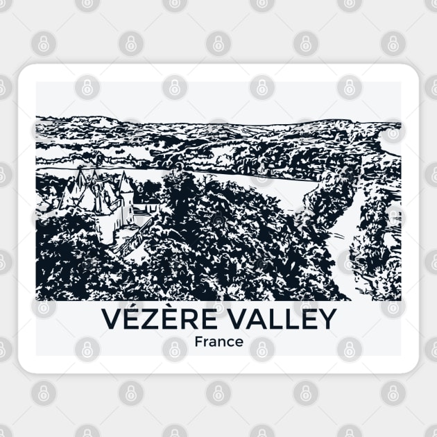 Vézère Valley - France Magnet by Lakeric